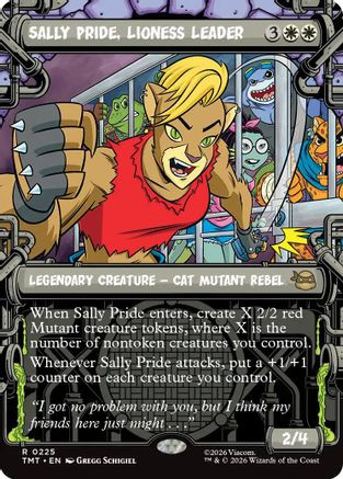 Sally Pride, Lioness Leader (Showcase) (TMT-225) - Teenage Mutant Ninja Turtles、Wizards of the Coast、kayou