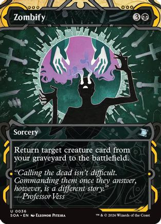 Zombify (SOA-036) - Secrets of Strixhaven: Mystical Archive Foil、Wizards of the Coast、kayou