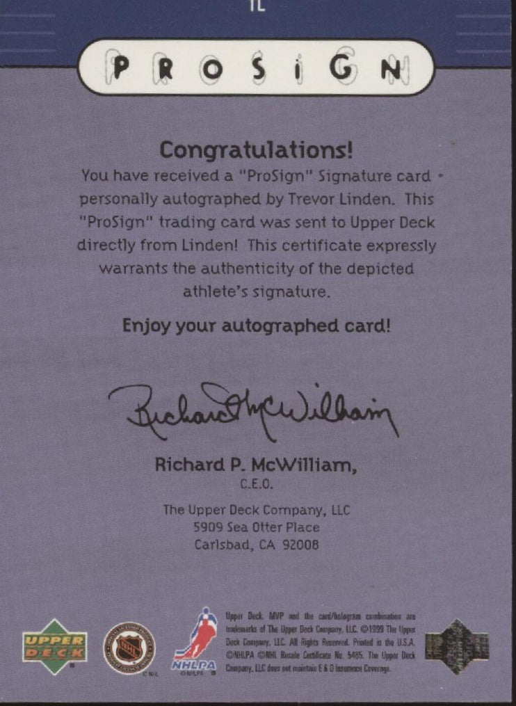 Trevor Linden 1999 Upper Deck MVP Pro Sign Auto #TL、Collector Store LLC、kayou