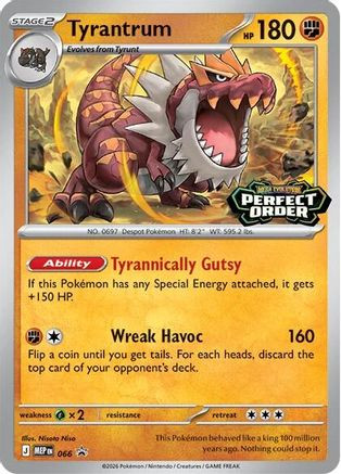 Tyrantrum - 066 66 - ME Mega Evolution Promo、The Pokémon Company、kayou