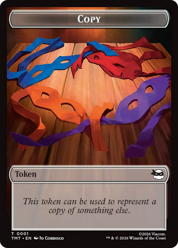 Teenage Mutant Ninja Turtles - Copy Token | Teenage Mutant Ninja Turtles、Magic: The Gathering、kayou