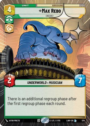 Max Rebo - Encore! (Hyperspace Foil) (574) - A Lawless Time Foil、Fantasy Flight Games、kayou