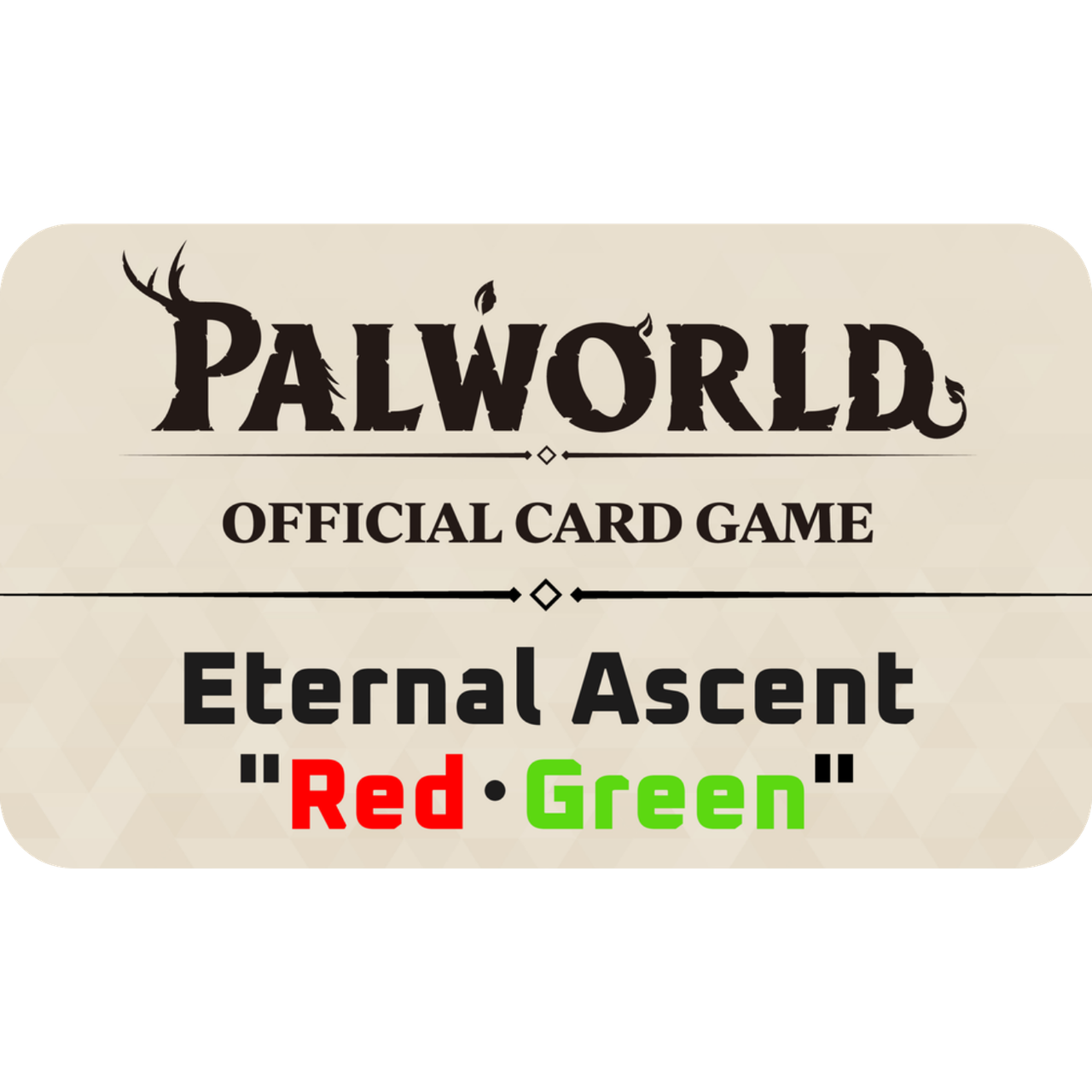 Palworld Official Card Game: Eternal Ascent - Red/Green - Trial Deck (PREORDER)、Bushiroad、kayou