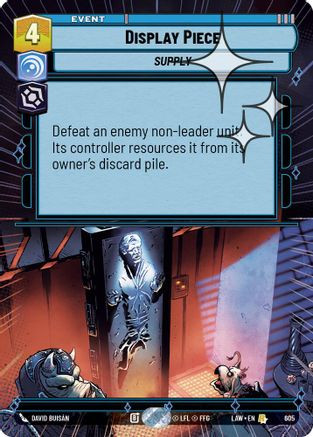 Display Piece (Hyperspace Foil) (605) - A Lawless Time Foil、Fantasy Flight Games、kayou