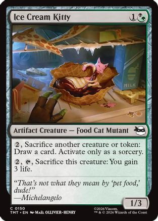 Ice Cream Kitty (TMT-150) - Teenage Mutant Ninja Turtles、Wizards of the Coast、kayou