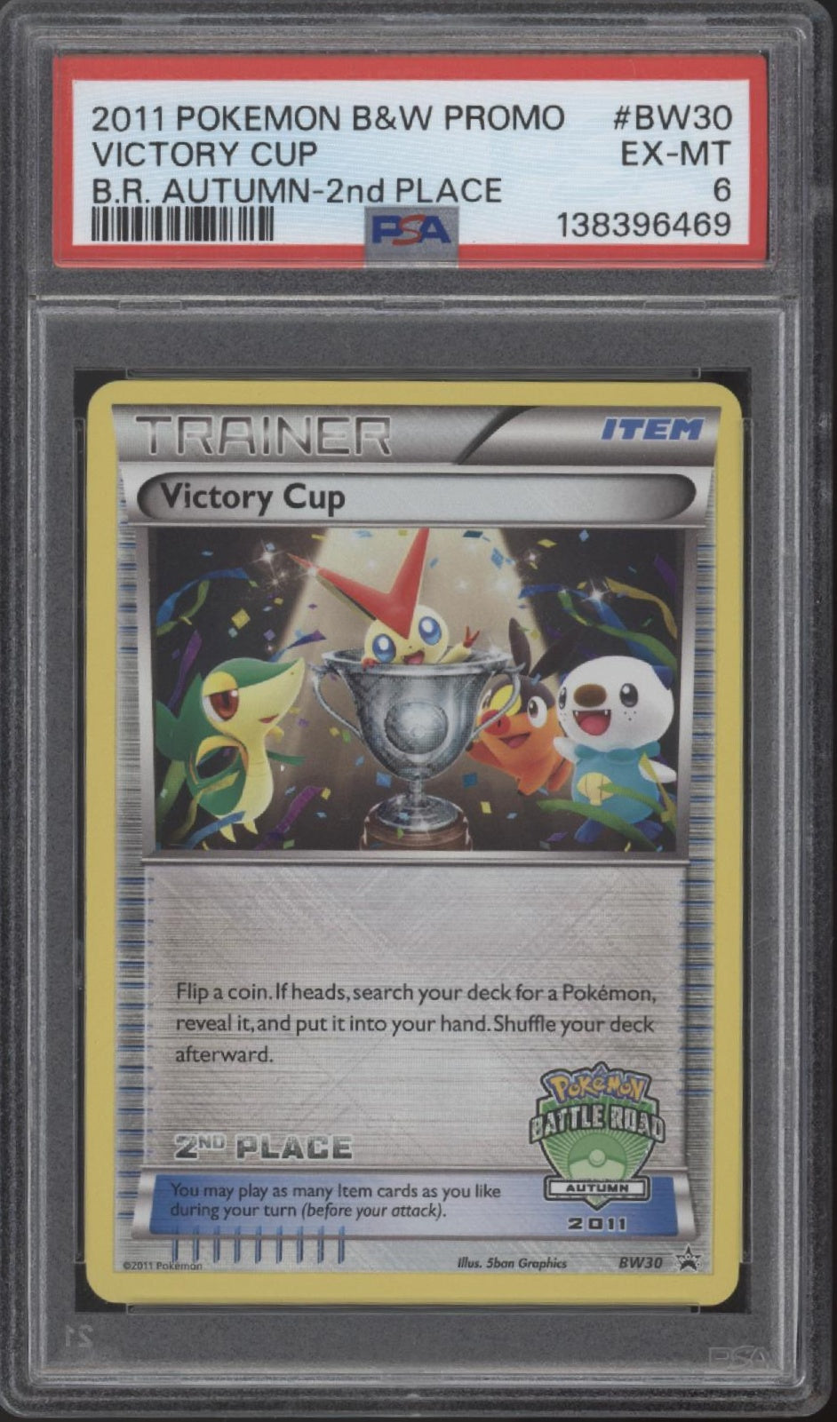 Victory Cup Pokemom Battle Road Autumn 2nd Place Promo #BW30 PSA 6、Collector Store LLC Gaming、kayou