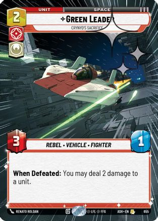 Green Leader - Crynyd's Sacrifice (Hyperspace Foil) (655) - Ashes of the Empire Foil、Fantasy Flight Games、kayou