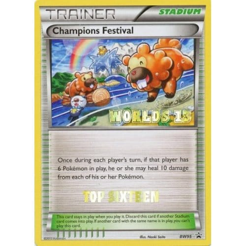 Black & White Promo BW95 Champions Festival Worlds 2013 (Top 16 Stamp)、Pokemon、kayou