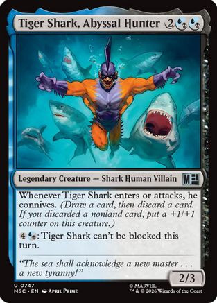 Tiger Shark, Abyssal Hunter (MSC-747) - Commander: Marvel Super Heroes、Wizards of the Coast、kayou