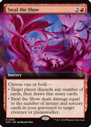 Steal the Show (Extended Art) (SOS-336) - Secrets of Strixhaven、Wizards of the Coast、kayou