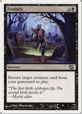 Zombify (8ED-174) - 8th Edition、Wizards of the Coast、kayou
