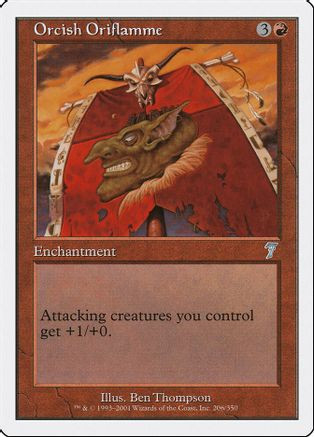 Orcish Oriflamme (7ED-206) - 7th Edition、Wizards of the Coast、kayou