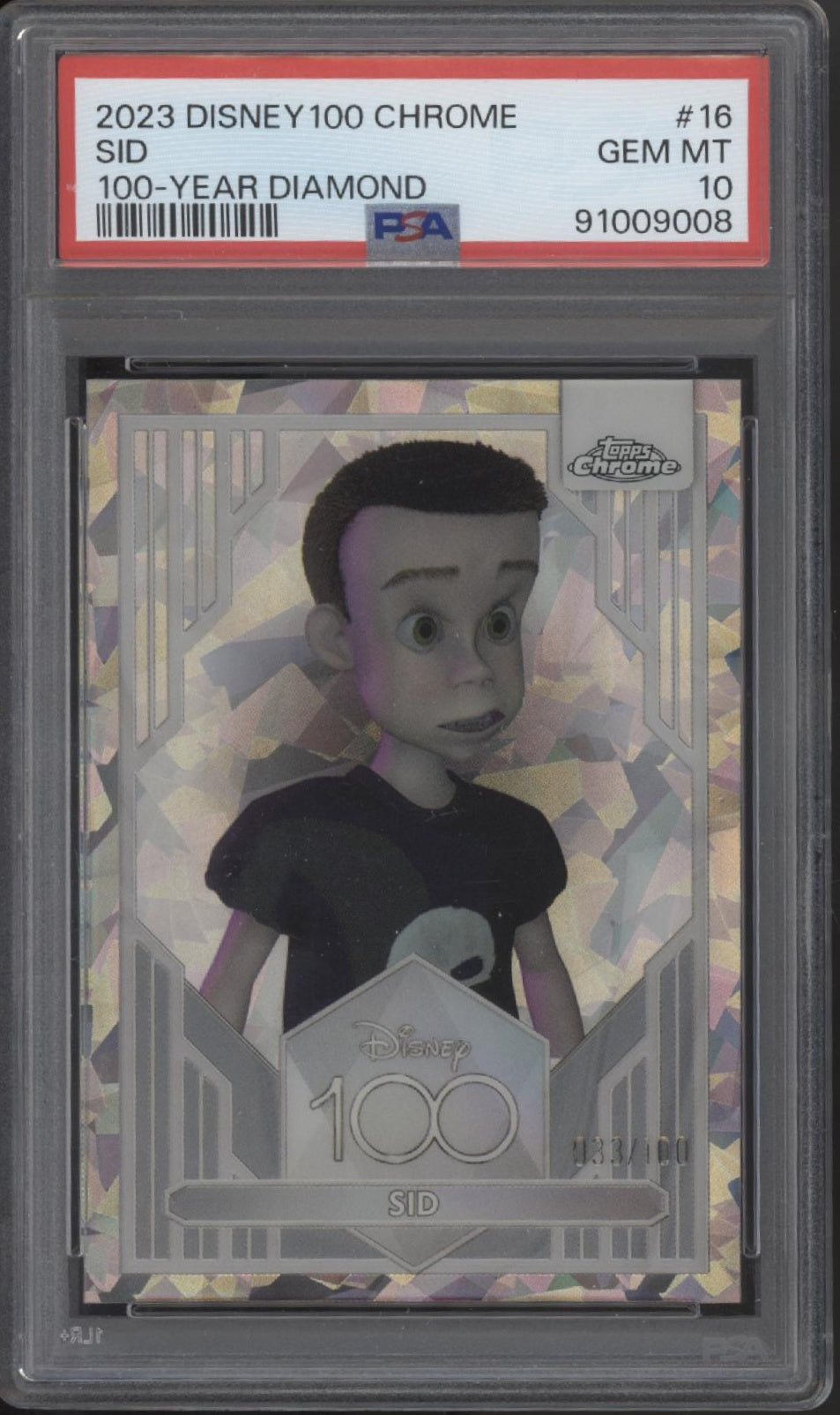 Sid 2023 Topps Chrome Disney 100 Year Diamond Refractor 033/100 #16 PSA 10、Collector Store LLC、kayou