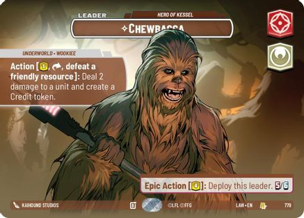 Chewbacca - Hero of Kessel (Showcase) (779) - A Lawless Time Foil、Fantasy Flight Games、kayou