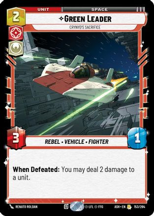 Green Leader - Crynyd's Sacrifice (153/264) - Ashes of the Empire、Fantasy Flight Games、kayou