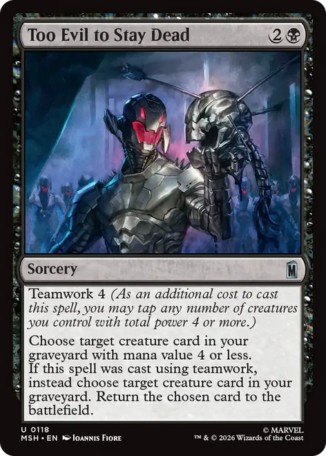 Too Evil to Stay Dead (Foil) | Marvel Super Heroes、Magic: The Gathering、kayou