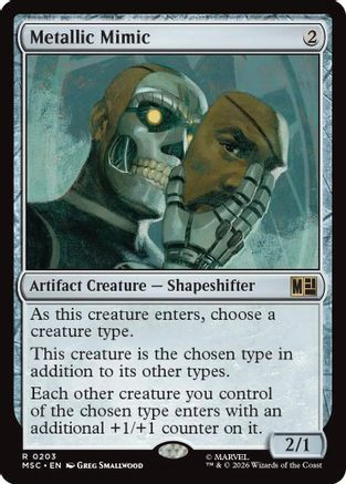 Metallic Mimic (MSC-203) - Commander: Marvel Super Heroes、Wizards of the Coast、kayou