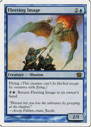 Fleeting Image (8ED-079) - 8th Edition、Wizards of the Coast、kayou