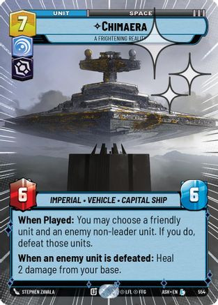Chimaera - A Frightening Reality (Hyperspace Foil) (554) - Ashes of the Empire Foil、Fantasy Flight Games、kayou