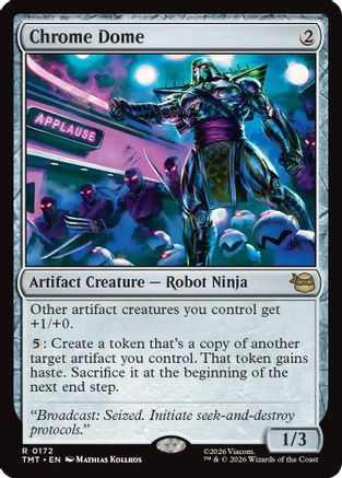 Chrome Dome (TMT-172) - Teenage Mutant Ninja Turtles Foil、Wizards of the Coast、kayou