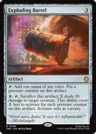 Exploding Barrel (TMC-039) - Commander: Teenage Mutant Ninja Turtles、Wizards of the Coast、kayou