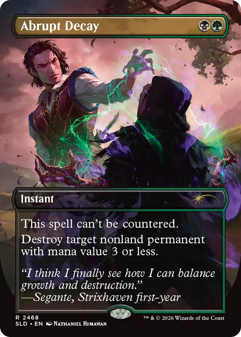 Abrupt Decay (Secret Lair - Omens of Chaos) | Secret Lair Drops、Magic: The Gathering、kayou