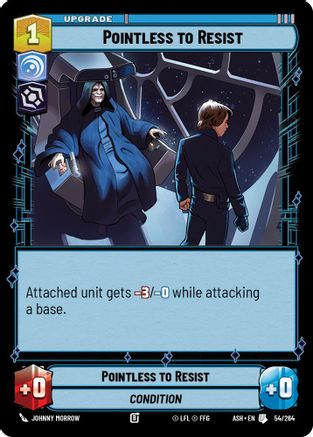 Pointless to Resist (54/264) - Ashes of the Empire、Fantasy Flight Games、kayou