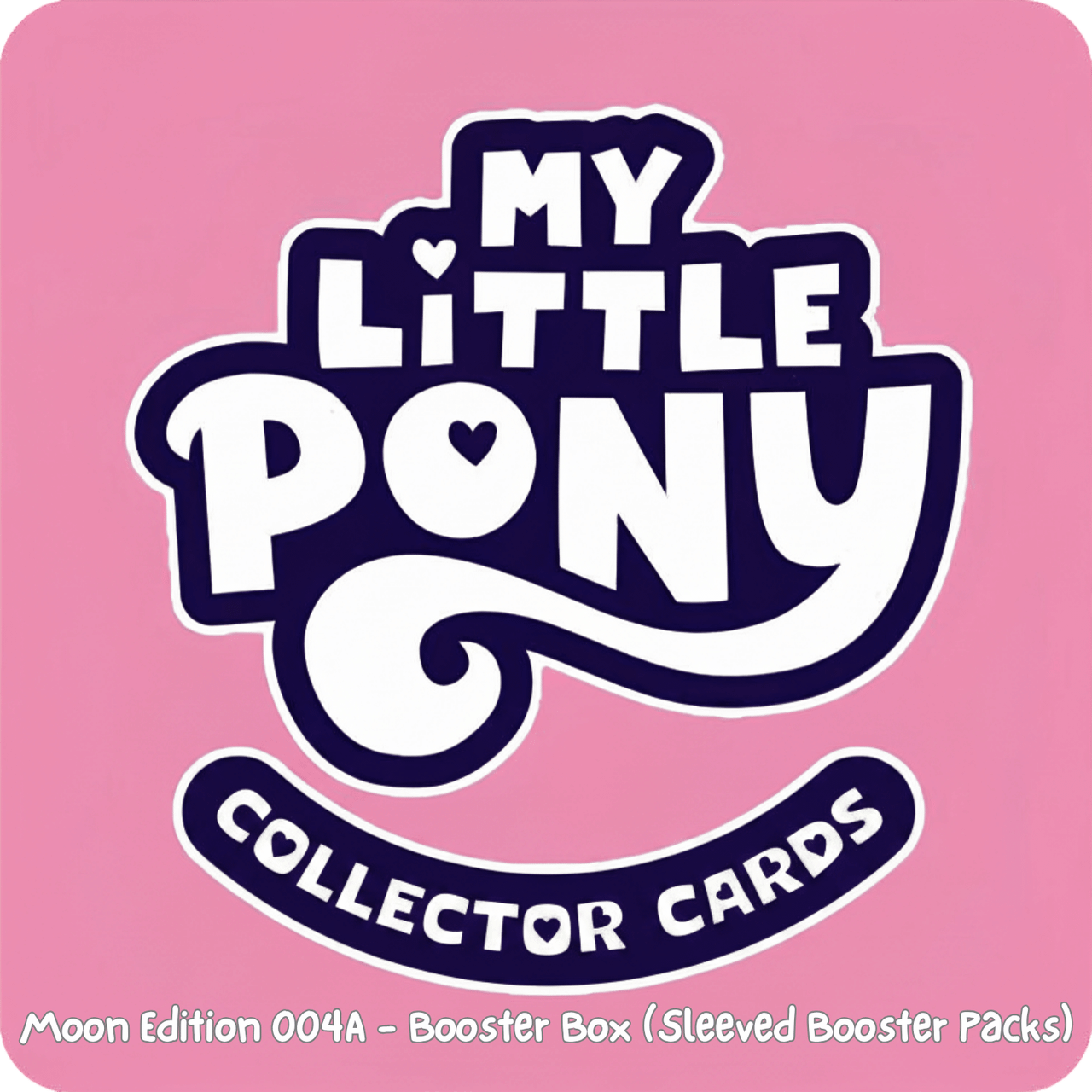 My Little Pony Collectible Cards: Friendship Eternal Cards - Moon Edition 004A - Display Box (Sleeved Card Packs) (PREORDER)、Kayou Trading Limited、kayou