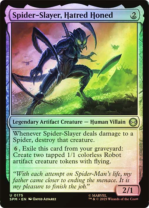 Spider-Slayer, Hatred Honed、Magic: The Gathering、kayou