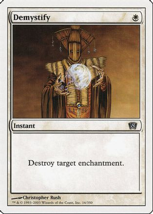 Demystify (8ED-016) - 8th Edition、Wizards of the Coast、kayou