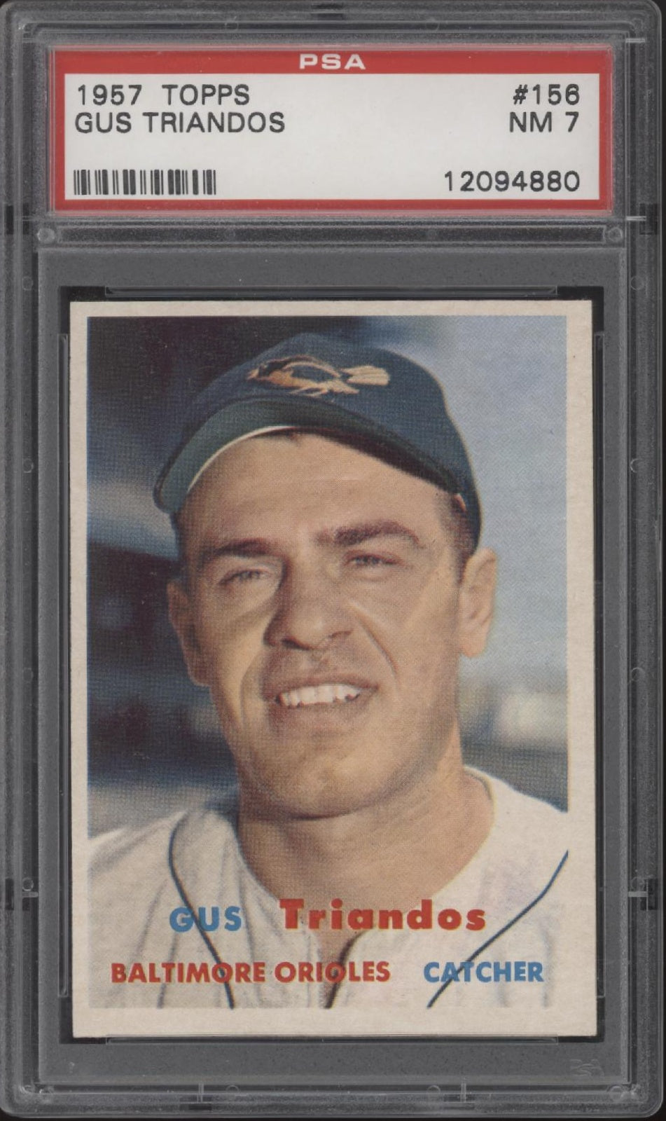 Gus Triandos 1957 Topps #156 PSA 7、Collector Store LLC、kayou