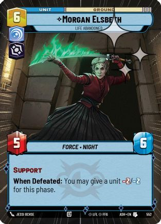 Morgan Elsbeth - Life Abandoned (Hyperspace Foil) (552) - Ashes of the Empire Foil、GameNerdz、kayou