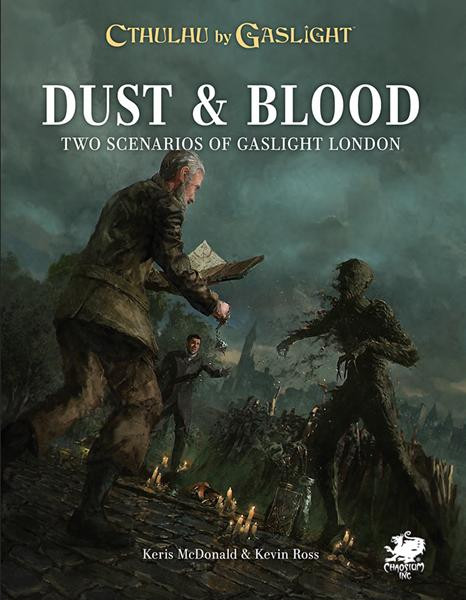 Call of Cthulhu: Cthulhu by Gaslight - Dust & Blood、Chaosium、kayou