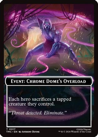 Event: Chrome Dome's Overload (TMC-017) - Commander: Teenage Mutant Ninja Turtles、Wizards of the Coast、kayou