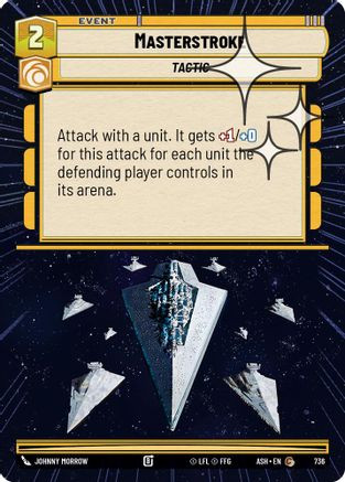 Masterstroke (Hyperspace Foil) (736) - Ashes of the Empire Foil、Fantasy Flight Games、kayou