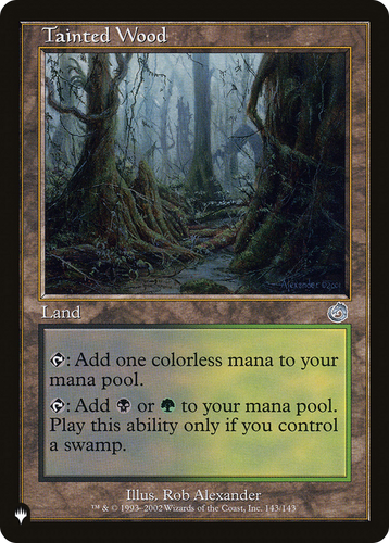 Tainted Wood (LIST-143/143) - The List、Wizards of the Coast、kayou