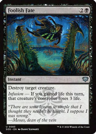 Foolish Fate (SOS-083) - Secrets of Strixhaven、Wizards of the Coast、kayou