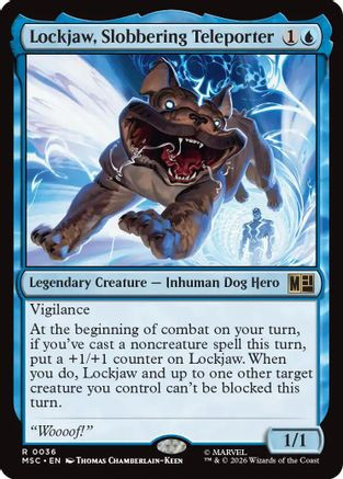 Lockjaw, Slobbering Teleporter (MSC-036) - Commander: Marvel Super Heroes、Wizards of the Coast、kayou