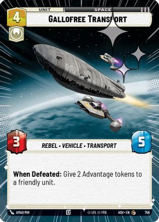 Gallofree Transport (Hyperspace Foil) (756) - Ashes of the Empire Foil、Fantasy Flight Games、kayou