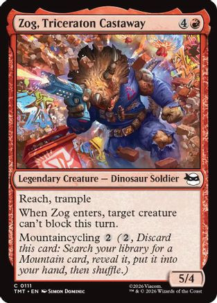 Zog, Triceraton Castaway (TMT-111) - Teenage Mutant Ninja Turtles、Wizards of the Coast、kayou
