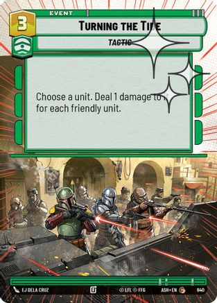 Turning the Tide (Hyperspace Foil) (640) - Ashes of the Empire Foil、Fantasy Flight Games、kayou