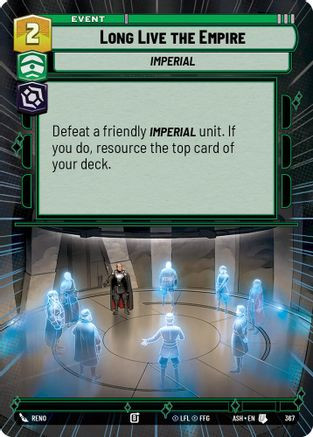 Long Live the Empire (Hyperspace) (367) - Ashes of the Empire、Fantasy Flight Games、kayou