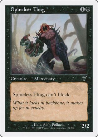 Spineless Thug (7ED-164) - 7th Edition Foil、Wizards of the Coast、kayou
