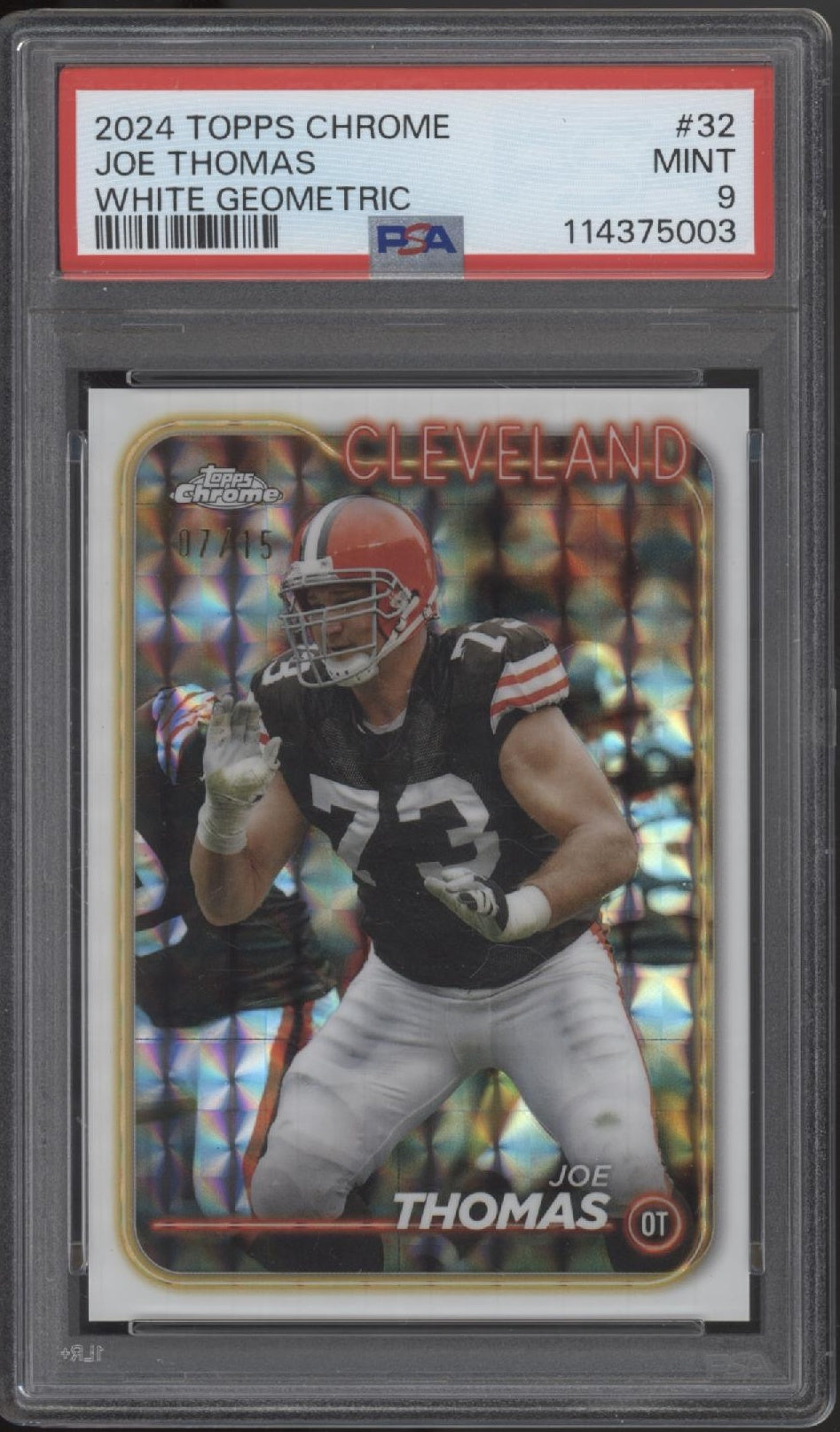 Joe Thomas 2024 Topps Chrome White Geometric Refractor 07/15 #32 PSA 9、Collector Store LLC、kayou