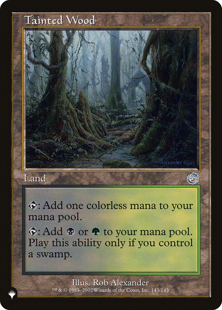 Tainted Wood (LIST-143/143) - The List、Wizards of the Coast、kayou