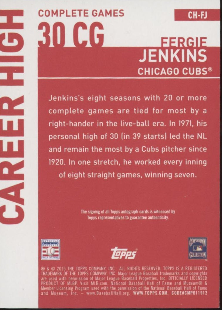 Fergie Jenkins 2015 Topps Career High Auto #CH-FJ、Collector Store LLC、kayou