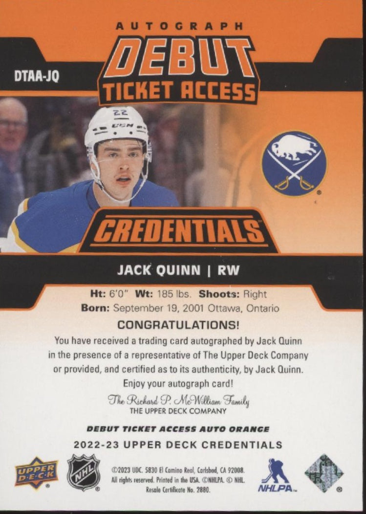 Jack Quinn 2022-23 Upper Deck Credentials Debut Ticket Access Orange Auto 07/25、Collector Store LLC、kayou