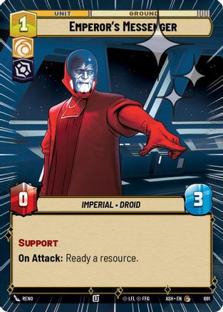 Emperor's Messenger (Hyperspace Foil) (691) - Ashes of the Empire Foil、Fantasy Flight Games、kayou