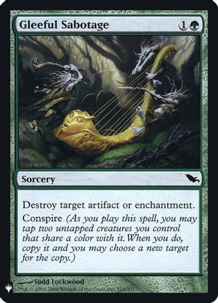 Gleeful Sabotage (LIST-116) - The List Reprints、Wizards of the Coast、kayou