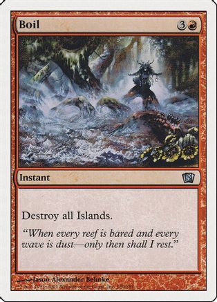 Boil (8ED-180) - 8th Edition、Wizards of the Coast、kayou